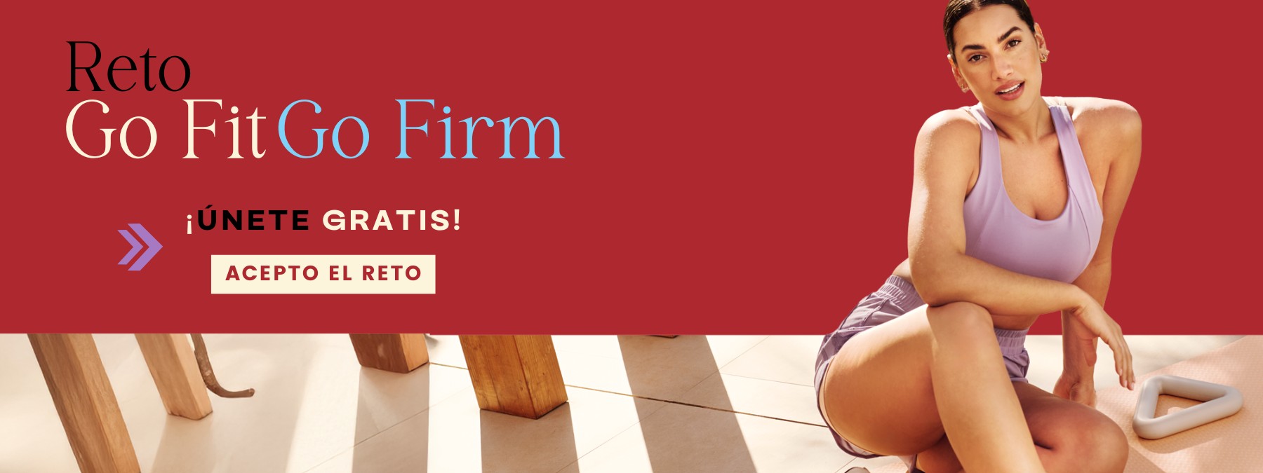 Banner reto go fit go firm home 2025